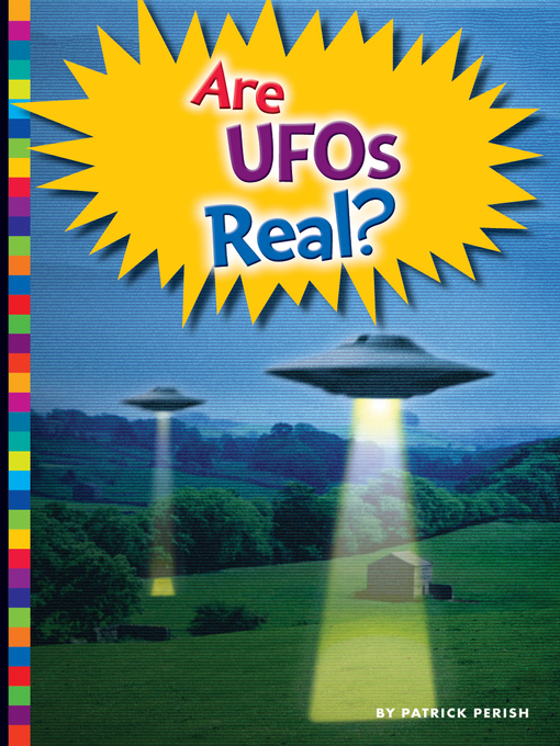 Title details for Are UFOs Real? by Patrick Perish - Available